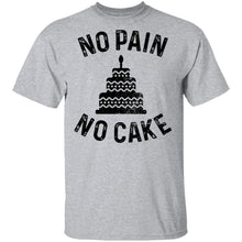 No Pain No Cake T-Shirt
