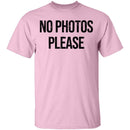 No Photos Please T-Shirt CustomCat