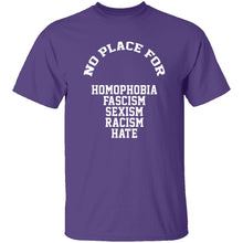 No Place For Hate T-Shirt