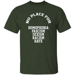 No Place For Hate T-Shirt CustomCat