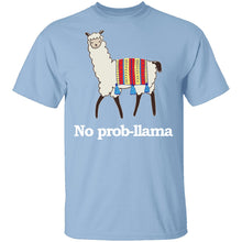 No Prob-llama T-Shirt