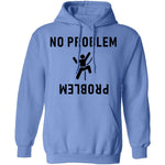 No Problem T-Shirt CustomCat