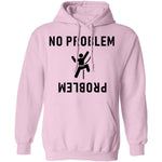 No Problem T-Shirt CustomCat