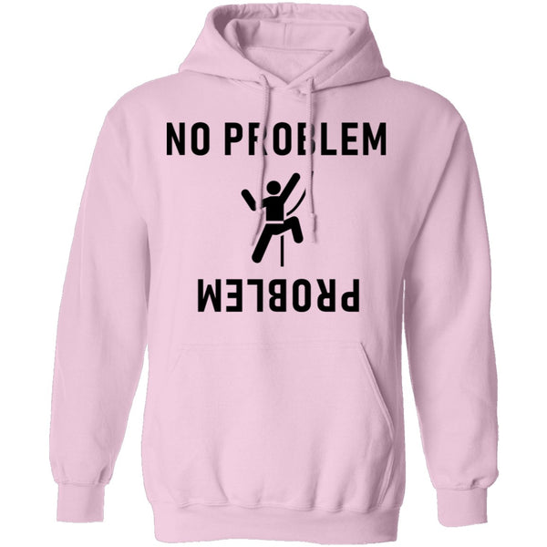 No Problem T-Shirt CustomCat