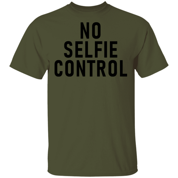 No Selfie Control T-Shirt CustomCat