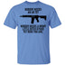 Nobody Needs An AR 15 T-Shirt CustomCat
