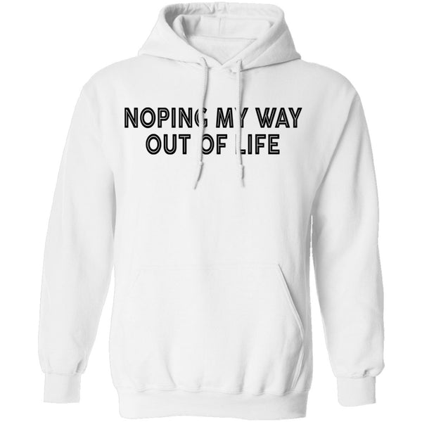 Noping My Way Out Of Life T-Shirt CustomCat