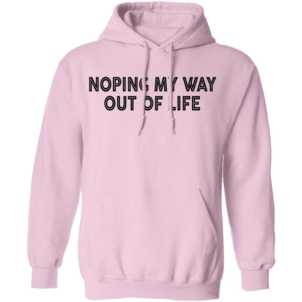 Noping My Way Out Of Life T-Shirt CustomCat
