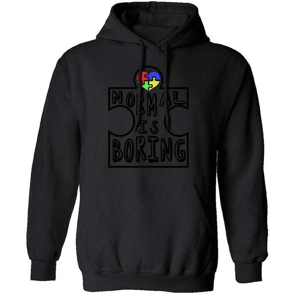 Normal is Boring T-Shirt CustomCat