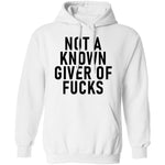 Not A Known Giver Of Fucks T-Shirt CustomCat