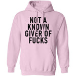 Not A Known Giver Of Fucks T-Shirt CustomCat