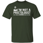 Not A Proctologist T-Shirt CustomCat