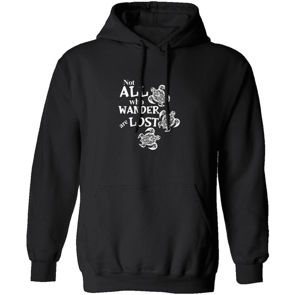 Not All Who Wander Are Lost T-Shirt CustomCat