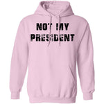 Not My President T-Shirt CustomCat