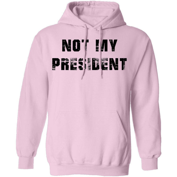 Not My President T-Shirt CustomCat