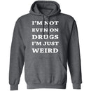 Not On Drugs T-Shirt CustomCat