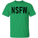 Not Safe for Work T-Shirt CustomCat