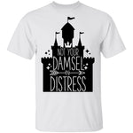 Not Your Dramsel In Distress T-Shirt CustomCat