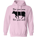 Not Your Mom Not Your Milk T-Shirt CustomCat