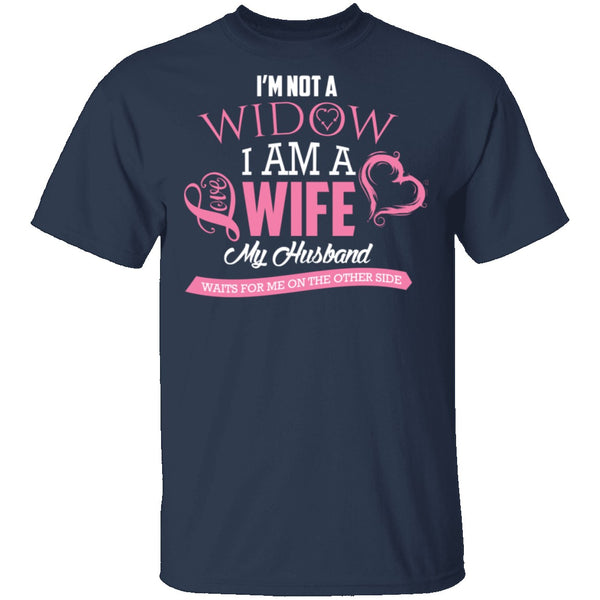 Not a Widow T-Shirt CustomCat