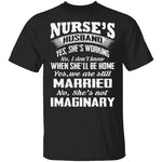 Nurse's Husband T-Shirt CustomCat