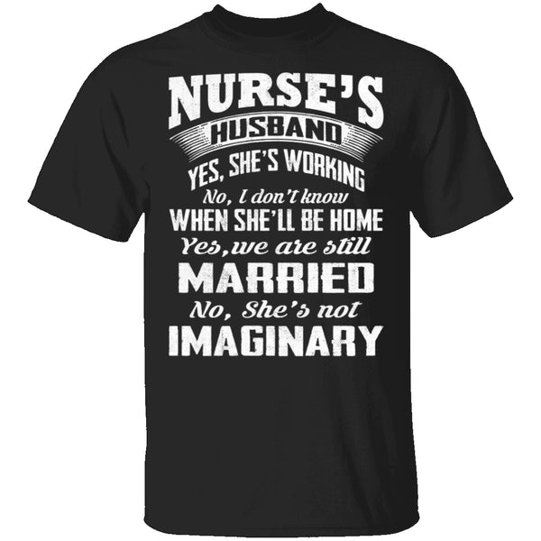 Nurse's Husband T-Shirt CustomCat