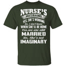Nurse's Husband T-Shirt CustomCat