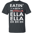 Nutella T-Shirt CustomCat