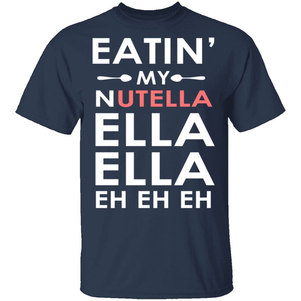 Nutella T-Shirt CustomCat
