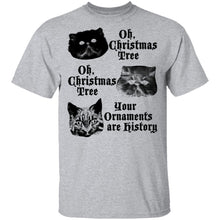Oh Christmas Tree Your Ornaments Are History T-Shirt