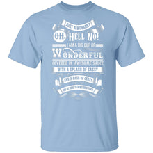 Oh Hell No T-Shirt