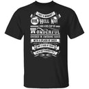 Oh Hell No T-Shirt CustomCat