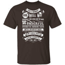 Oh Hell No T-Shirt CustomCat