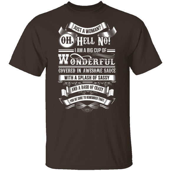 Oh Hell No T-Shirt CustomCat