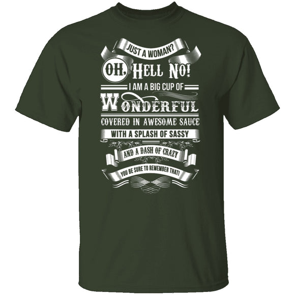Oh Hell No T-Shirt CustomCat