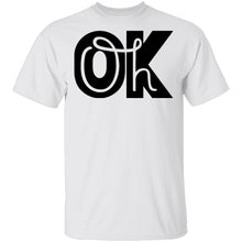 Oh Ok T-Shirt