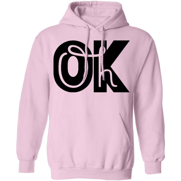 Oh Ok T-Shirt CustomCat