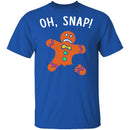 Oh Snap Gingerbread Man T-Shirt CustomCat