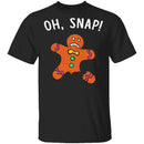 Oh Snap Gingerbread Man T-Shirt CustomCat