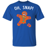 Oh Snap Gingerbread Man T-Shirt CustomCat