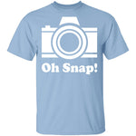 Oh Snap T-Shirt CustomCat