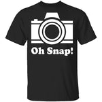 Oh Snap T-Shirt CustomCat