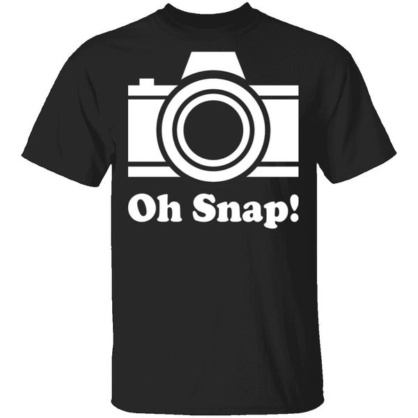 Oh Snap T-Shirt CustomCat