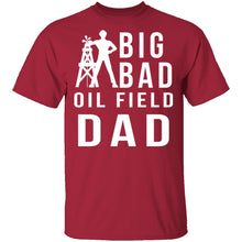 Oil Field Dad T-Shirt