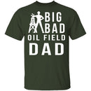 Oil Field Dad T-Shirt CustomCat