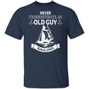 Old Guy Sailing T-Shirt CustomCat