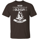 Old Guy Sailing T-Shirt CustomCat