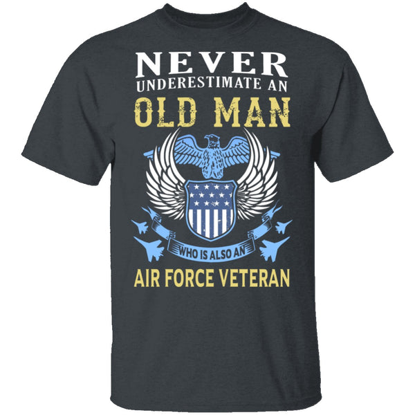 Old Man Veteran Air Force T-Shirt CustomCat