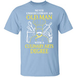 Old Man With A Culinary Arts Degree T-Shirt CustomCat