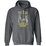 Old Man With A Culinary Arts Degree T-Shirt CustomCat